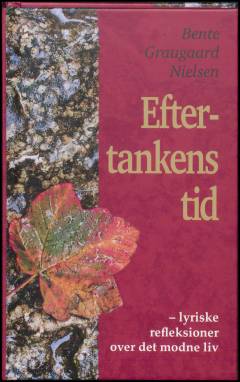 Eftertankens tid : lyriske refleksioner over det modne liv