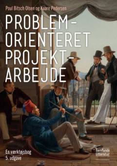 Problemorienteret projektarbejde : en værktøjsbog