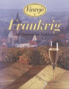Vinveje i Frankrig