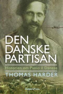 Den danske partisan : historien om Paolo il danese