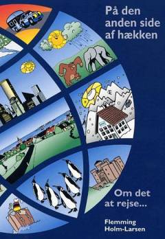 På den anden side af hækken : om det at rejse