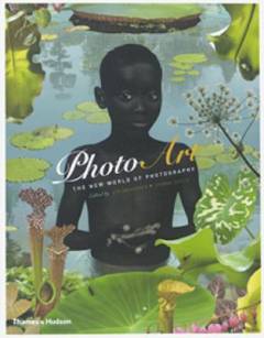 Photo art : the new world of photography