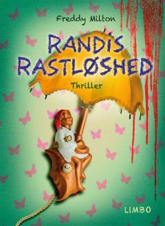 Randis rastløshed
