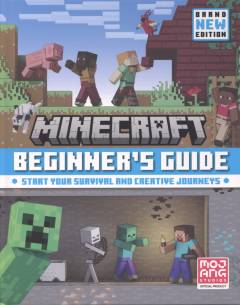 Minecraft - beginner's guide : start your survival and creative journeys
