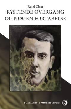 Rystende overgang & nøgen fortabelse : udvalgte digte