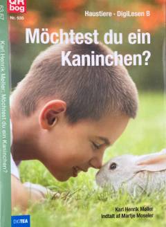 Möchtest du ein Kaninchen?