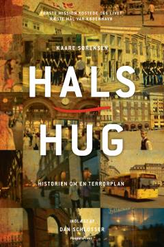 Halshug : historien om en terrorplan