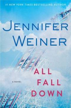 All fall down : a novel