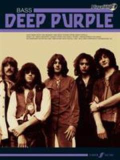 Deep Purple - bass : play bass with the biggest and best songs from Deep Purple! : eight of their greatest songs from the early years, transcribed for bass in standard notation and tablature with vocal line