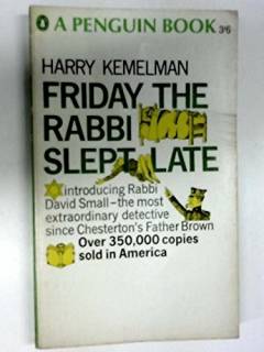 Friday the rabbi slept late