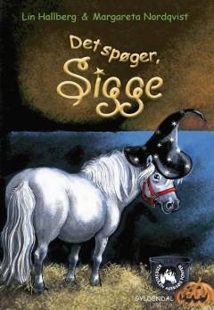 Det spøger, Sigge