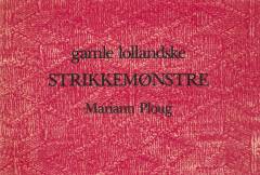 Gamle lollandske strikkemønstre