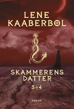 Skammerens datter. Bind 3+4