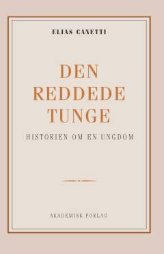 Den reddede tunge : historien om en ungdom