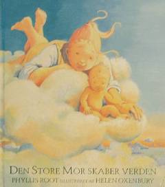 Den store mor skaber verden