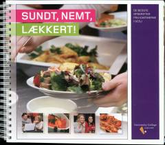 Sundt, nemt, lækkert!