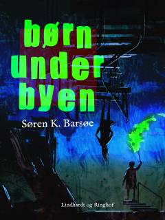 Børn under byen