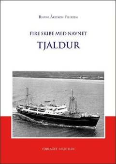 Fire skibe med navnet Tjaldur