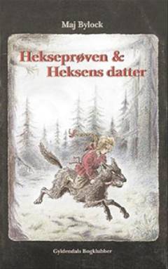 Hekseprøven: Heksens datter