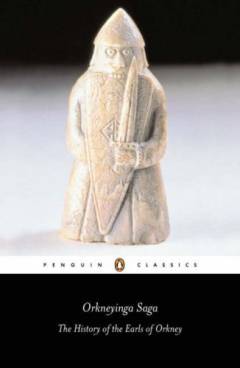 Orkneyinga saga : the history of the earls of Orkney