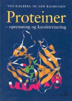Proteiner : oprensning og karakterisering