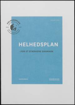 Helhedsplan for et stærkere Danmark
