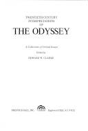 Twentieth century interpretations of the Odyssey : a collection of critical essays