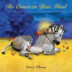 The crown on your head