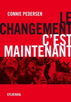 Le changement - c'est maintenant