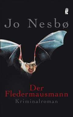 Der Fledermausmann : Kriminalroman