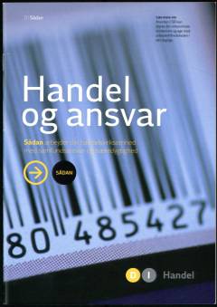 Handel og ansvar : sådan arbejder din handelsvirksomhed med samfundsansvar og bæredygtighed