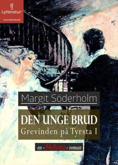 Den unge brud : Grevinden på Tyrsta I