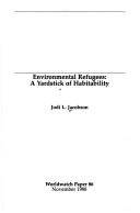 Environmental refugees : a yardstick of habitability