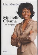 Michelle Obama : en biografi