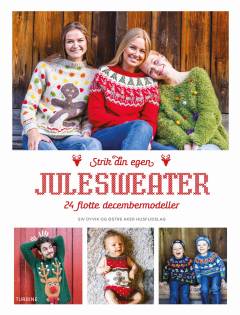 Strik din egen julesweater : 24 flotte decembermodeller