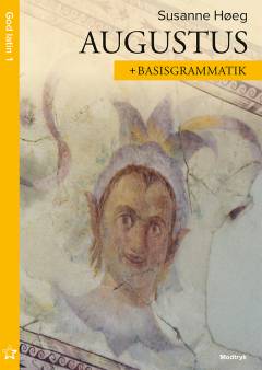 Augustus : konstruerede latinske tekster for begyndere
