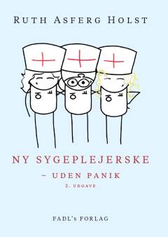 Ny sygeplejerske - uden panik