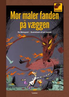 Mor maler fanden på væggen