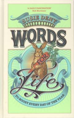Words for life : to boost every day of the year