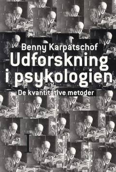 Udforskning i psykologien. Bind 1 : De kvantitative metoder