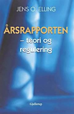 Årsrapporten : teori og regulering