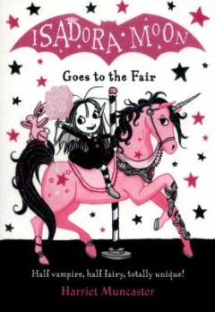 Isadora Moon goes to the fair