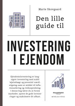 Den lille guide til investering i ejendom