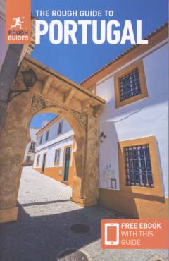 The rough guide to Portugal