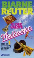 Vi der valgte mælkevejen 1-2