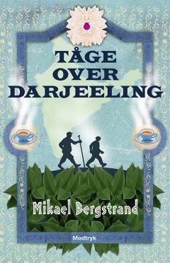 Tåge over Darjeeling. Bind 2 (Stor skrift)
