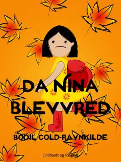 Da Nina blev vred