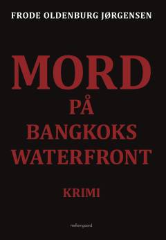 Mord på Bangkoks waterfront