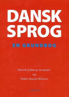 Dansk sprog : en grundbog