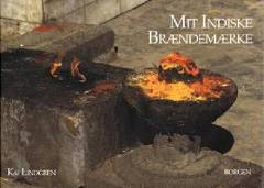Mit indiske brændemærke